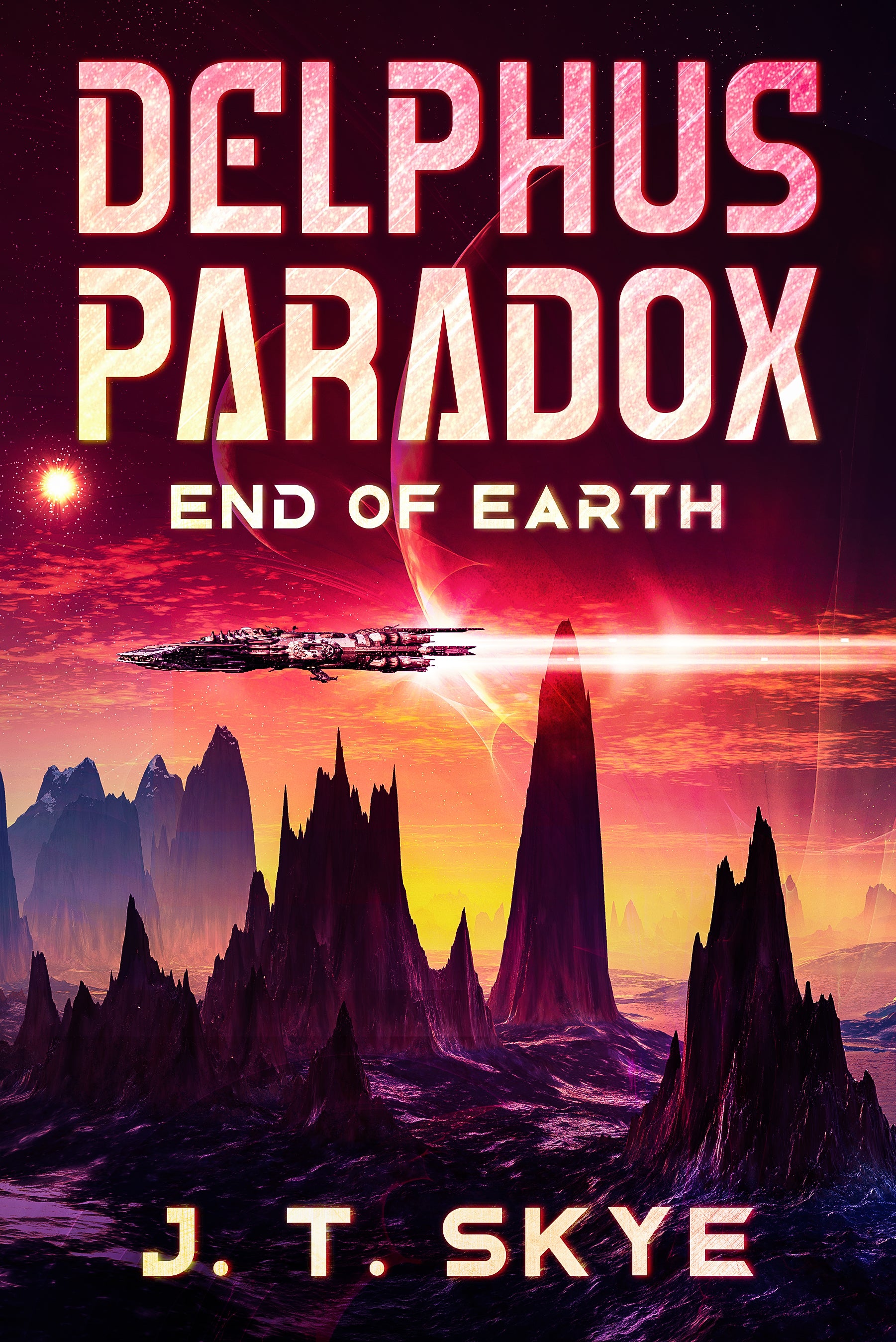 Delphus Paradox: End of Earth - Science Fiction Space Opera Adventure