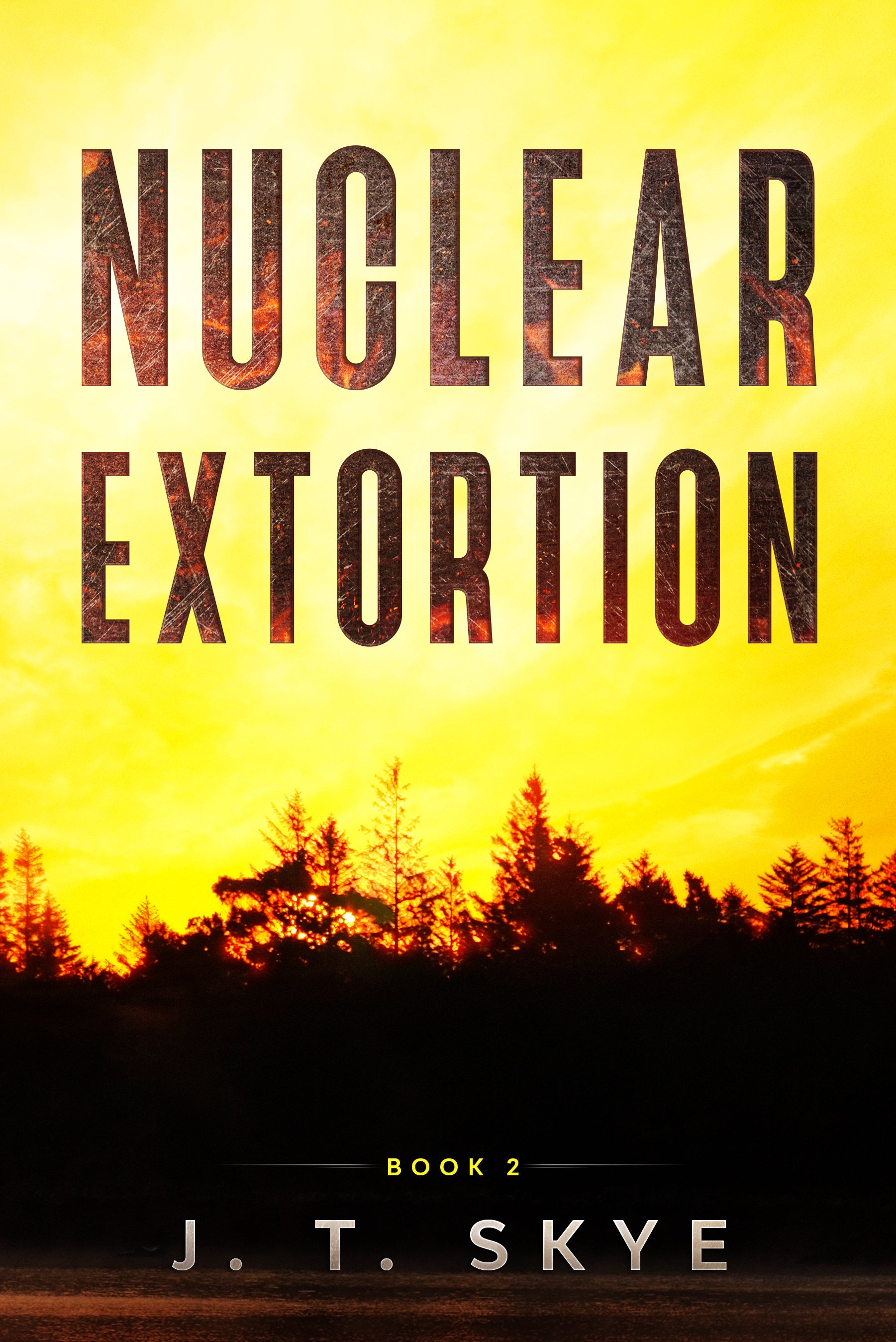Nuclear Extortion: Super-fast, action adventure, thriller, flying & espionage